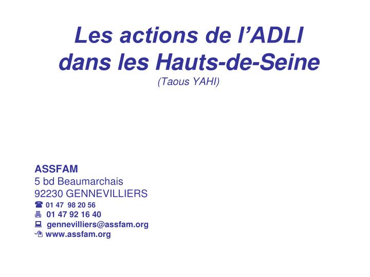 les actions de l adli dans les hauts de seine taous yahi