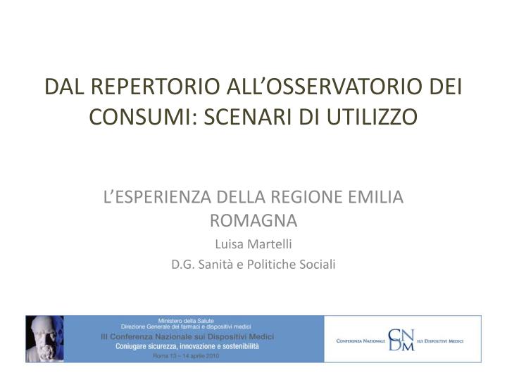 dal repertorio all osservatorio dei consumi scenari di utilizzo