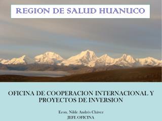 oficina de cooperacion internacional y proyectos de inversion econ nilde andr s ch vez jefe oficina