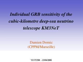 Individual GRB sensitivity of the cubic-kilometre deep-sea neutrino telescope KM3NeT