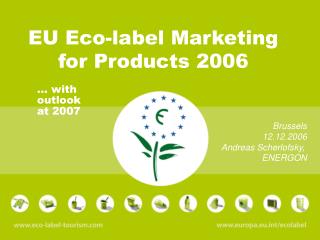 EU Eco-label Marketing for Products 2006