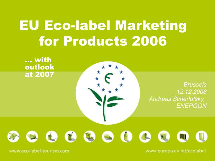 eu eco label marketing for products 2006