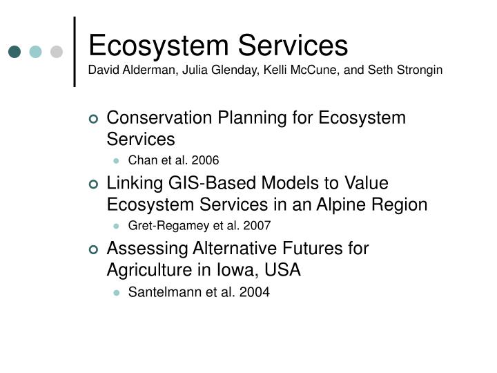ecosystem services david alderman julia glenday kelli mccune and seth strongin