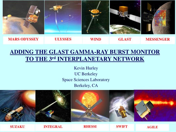 adding the glast gamma ray burst monitor to the 3 rd interplanetary network