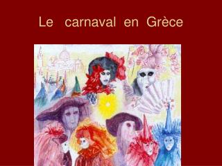 le carnaval en gr ce