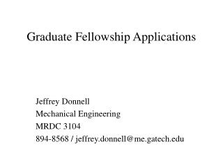 Graduate Fellowship Applications