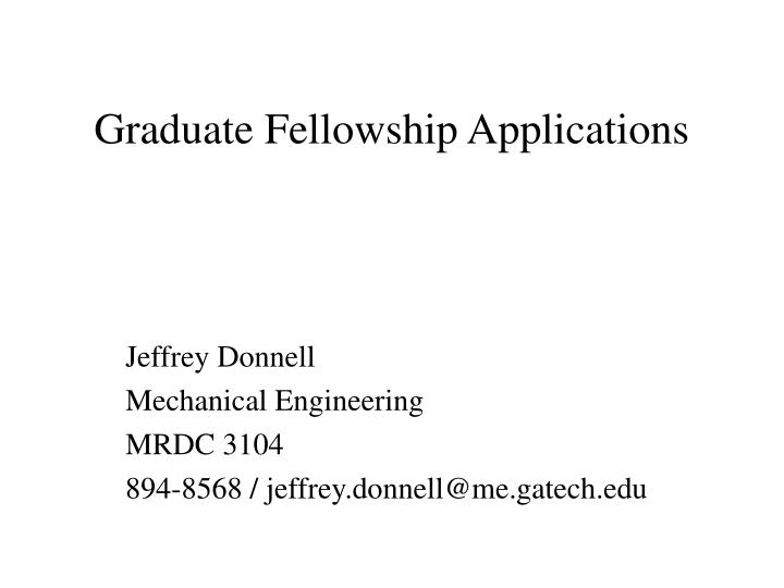 graduate fellowship applications