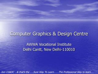 Computer Graphics &amp; Design Centre