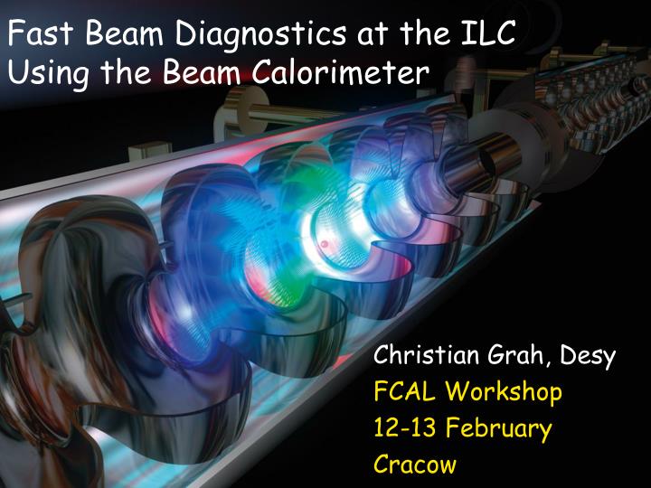 fast beam diagnostics at the ilc using the beam calorimeter