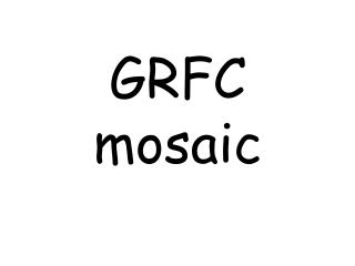 GRFC mosaic