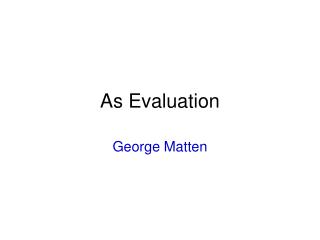 As Evaluation