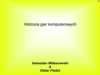 histroria gier komputerowych