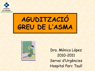 aguditzaci greu de l asma