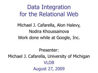 Data Integration for the Relational Web