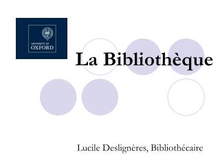 la biblioth que