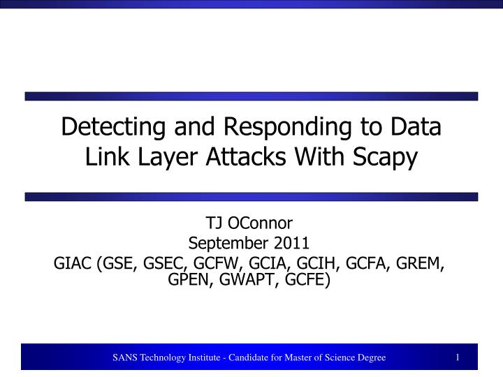 detecting and responding to data link layer attacks with scapy