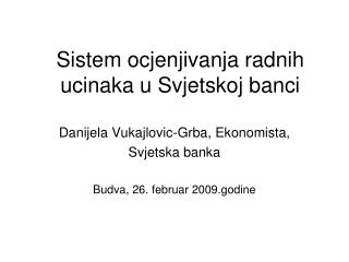 sistem ocjenjivanja radnih ucinaka u svjetskoj banci