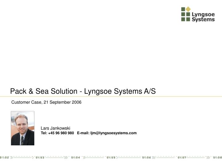 pack sea solution lyngsoe systems a s