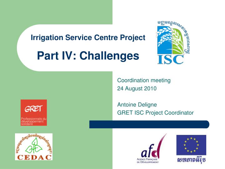 irrigation service centre project part iv challenges