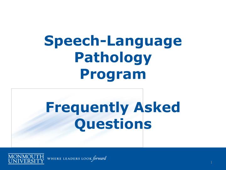 speech language pathology program frequently asked questions