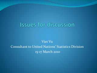 issues for discussion