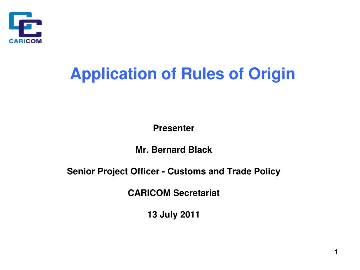 application of rules of origin