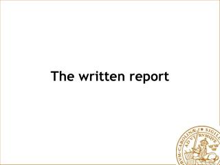 The written report