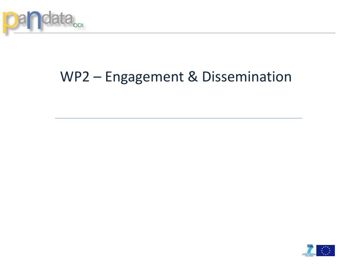wp2 engagement dissemination