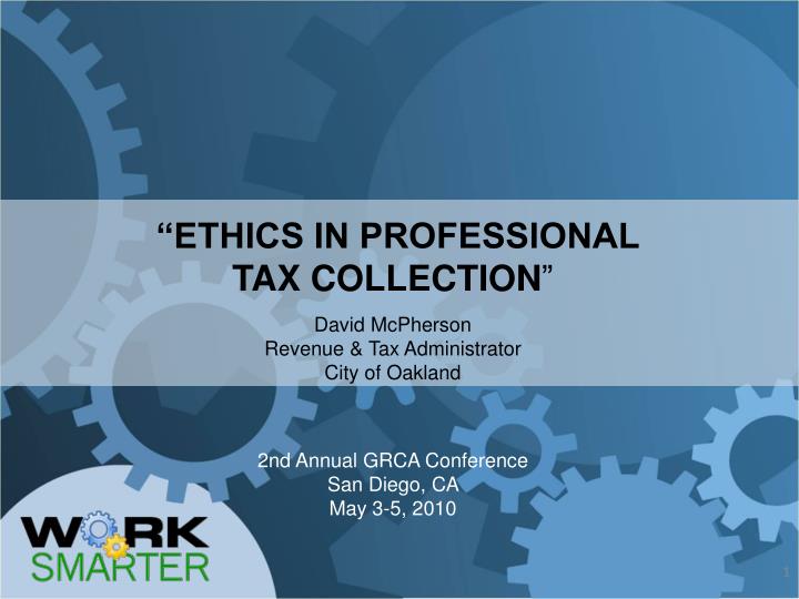ethics in professional tax collection