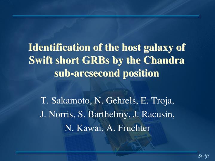 identification of the host galaxy of swift short grbs by the chandra sub arcsecond position