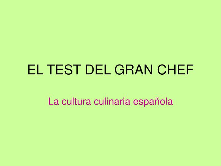 el test del gran chef