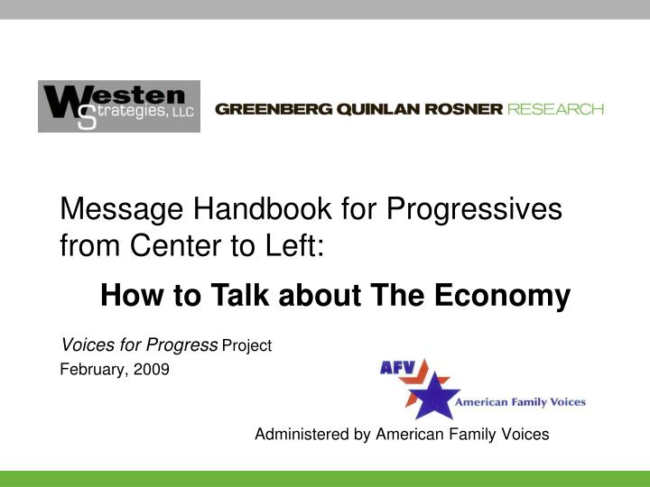 voices for progress project february 2009 administered by american family voices