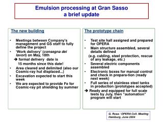 Emulsion processing at Gran Sasso a brief update
