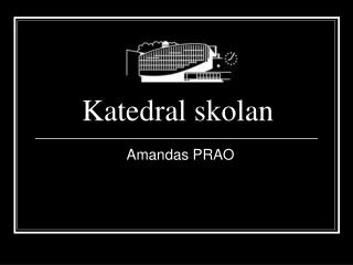 katedral skolan