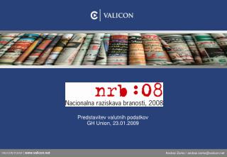 predstavitev valutnih podatkov gh union 23 01 2009