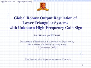 Lu LIU and Jie HUANG Department of Mechanics &amp; Automation Engineering
