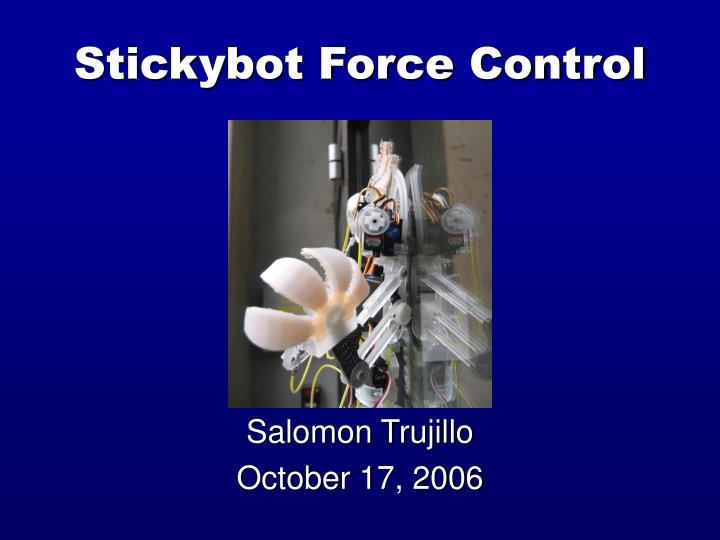 stickybot force control