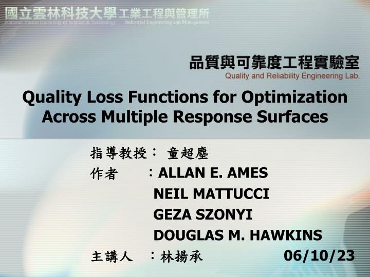 quality loss functions for optimization across multiple response surfaces