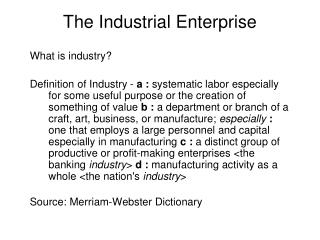 The Industrial Enterprise