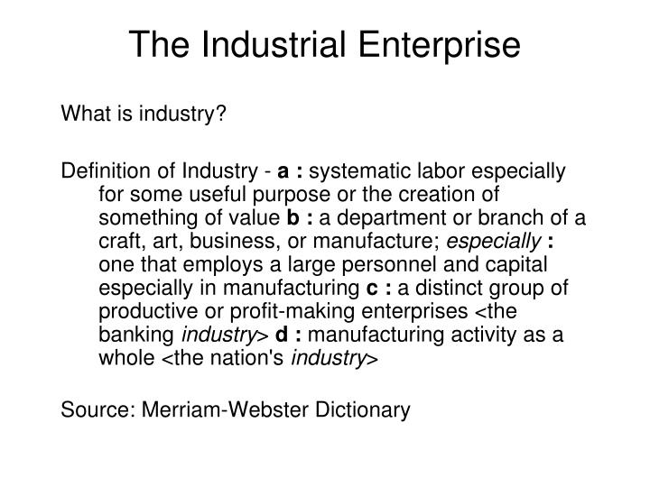the industrial enterprise