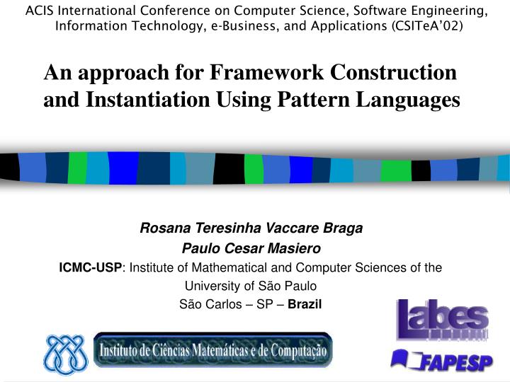 an approach for framework construction and instantiation using pattern languages