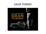 GRAN TORINO - slide 1