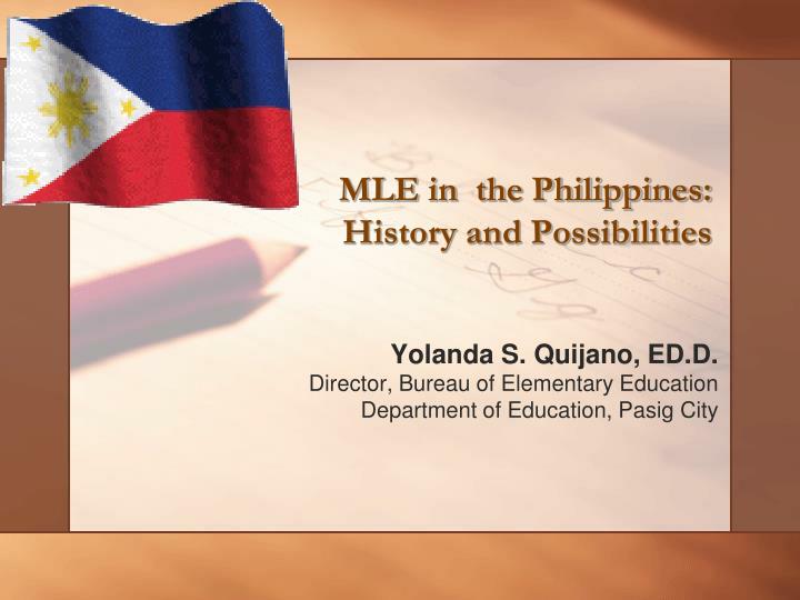 mle in the philippines history and possibilities