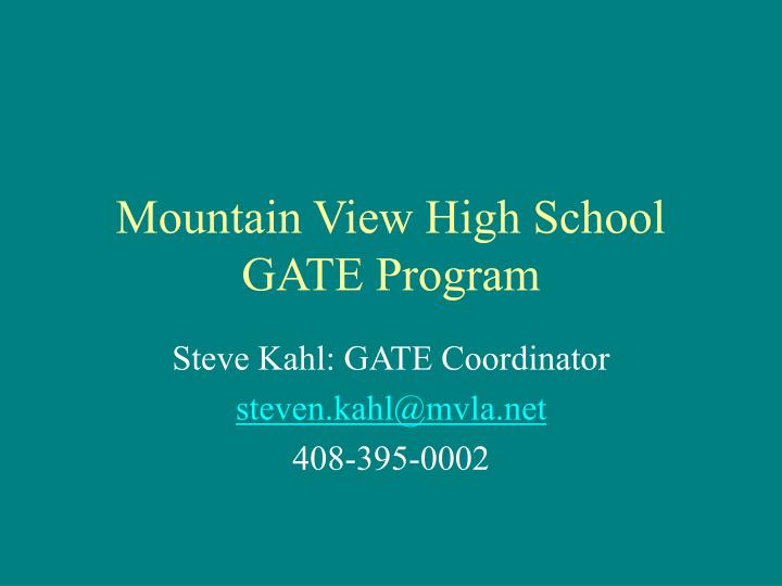 mountain view high school gate program