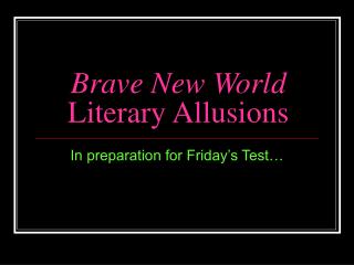 Brave New World Literary Allusions