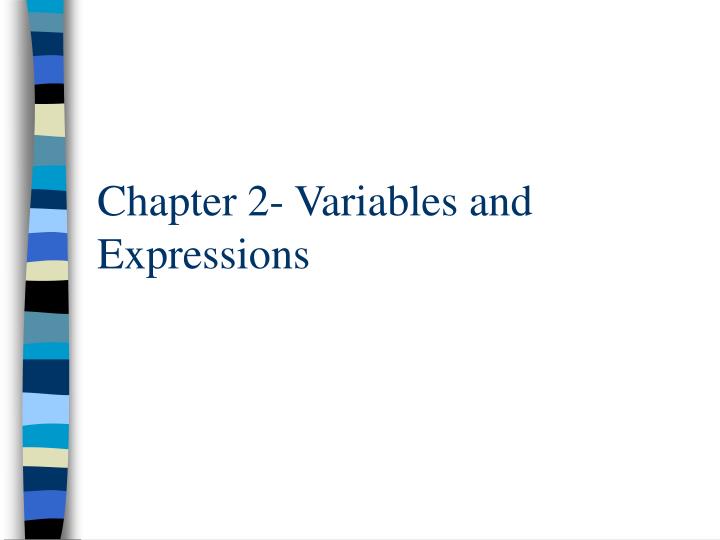 chapter 2 variables and expressions