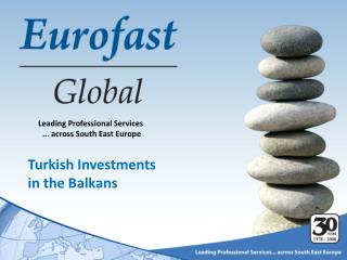 Leading Professional Services ... across South East Europe