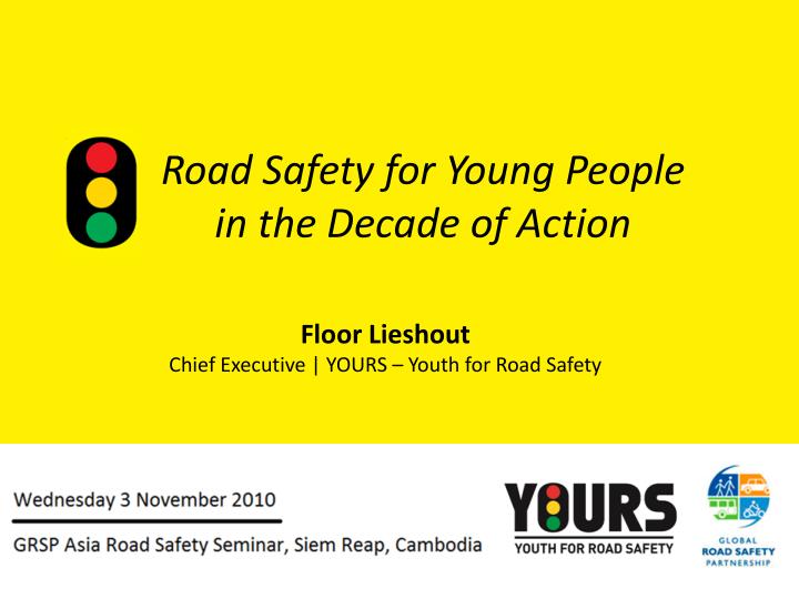 road safety for young people in the decade of action