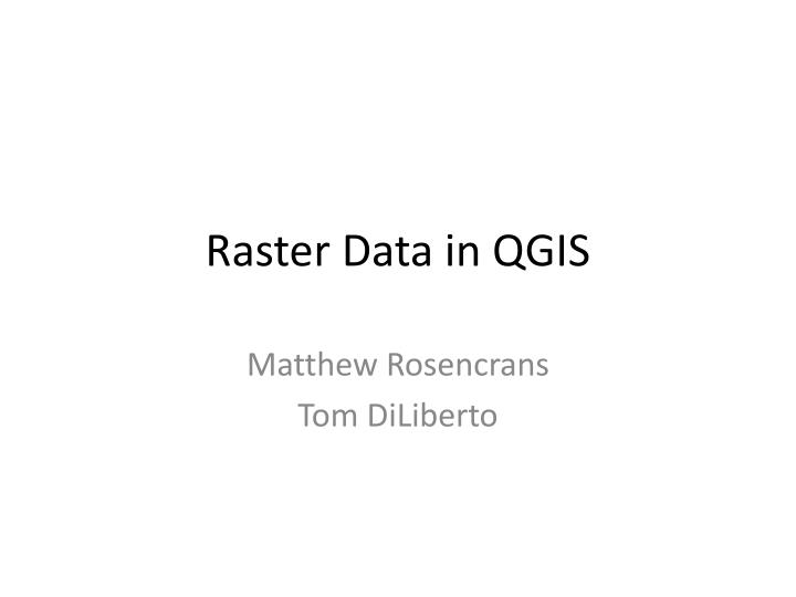 raster data in qgis