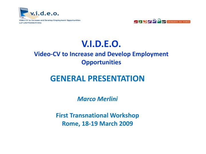 v i d e o video cv to increase and develop employment opportunities